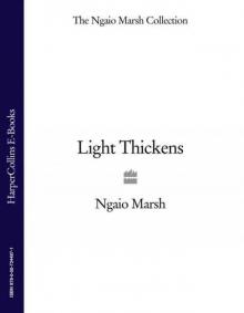      Light Thickens