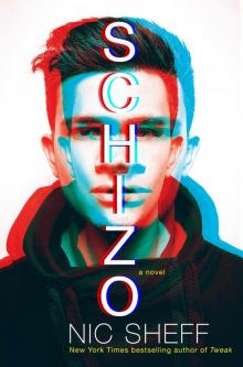      Schizo
