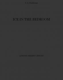      Ice in the Bedroom