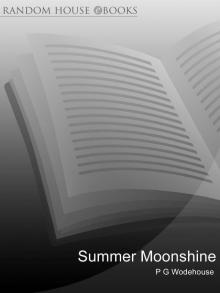      Summer Moonshine