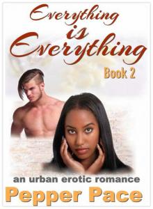      Everything is Everything Book 2