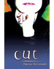      Cut