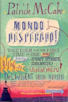      Mondo Desperado