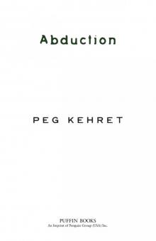      Abduction!