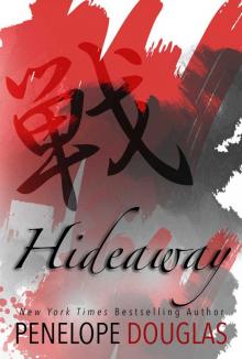      Hideaway