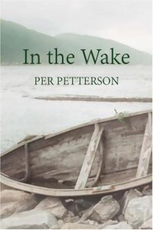      In the Wake