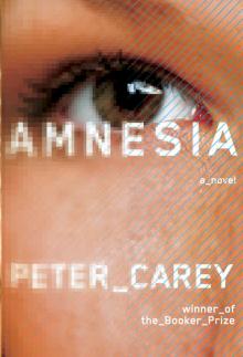      Amnesia: A Novel