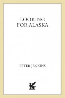     Looking for Alaska