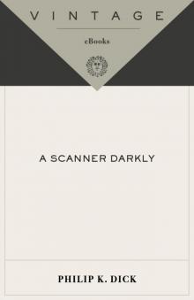     A Scanner Darkly