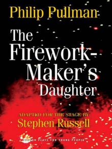      The Firework-Maker's Daughter