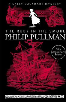      The Ruby in the Smoke