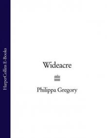      Wideacre