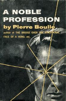      A Noble Profession