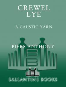      Crewel Lye