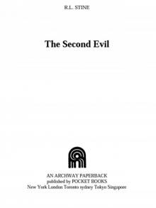      The Second Evil