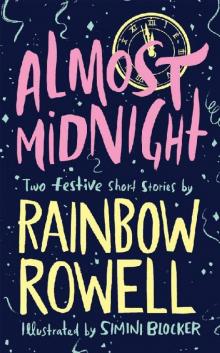      Almost Midnight