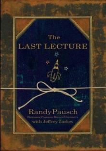      The Last Lecture