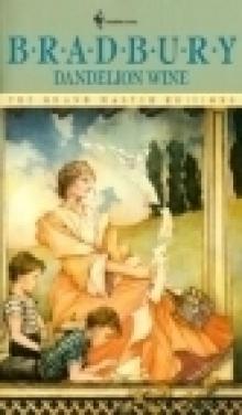      Dandelion Wine