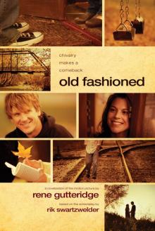      Old Fashioned