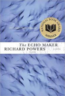      The Echo Maker
