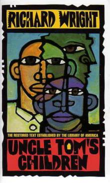      Uncle Tom's Children