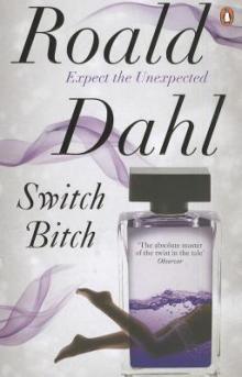      Switch Bitch