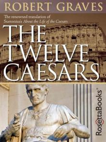      The Twelve Caesars