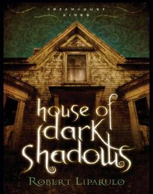      House of Dark Shadows