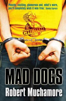      Mad Dogs