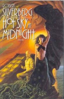      Hot Sky at Midnight