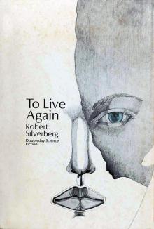      To Live Again