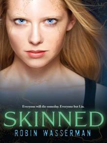      Skinned