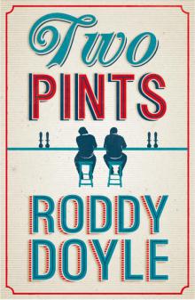      Two Pints: A Collection