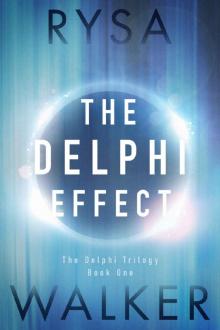      The Delphi Effect (The Delphi Trilogy Book 1)