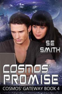      Cosmos' Promise