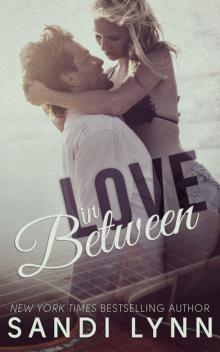      Love in Between