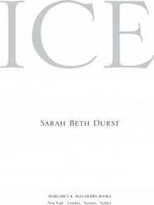      Ice