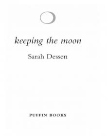      Keeping the Moon