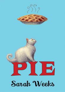      Pie