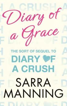      Diary of a Grace