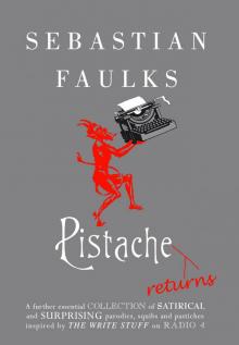      Pistache Returns
