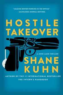      Hostile Takeover