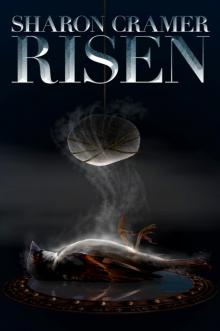      Risen
