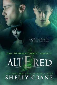      Altered