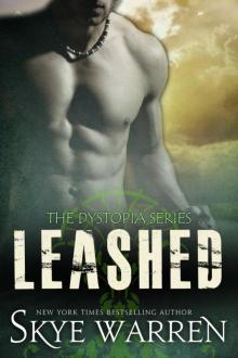      Leashed