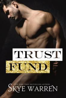      Trust Fund