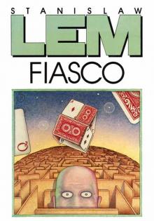      Fiasco