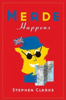     Merde Happens