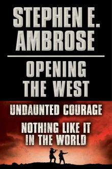      Undaunted Courage