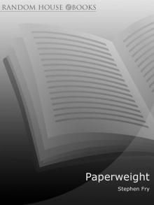      Paperweight